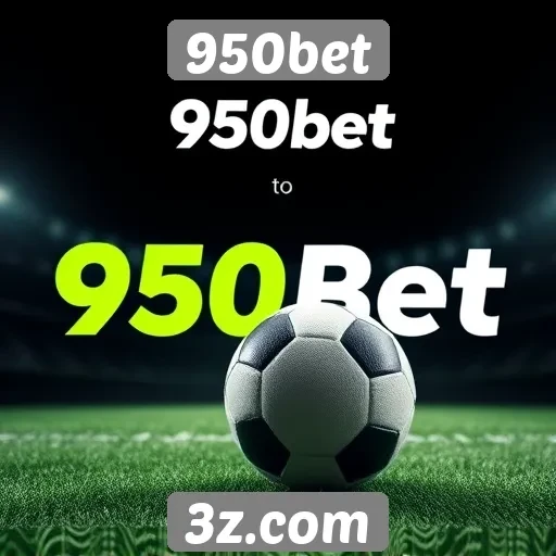 Apostas esportivas na plataforma 950bet